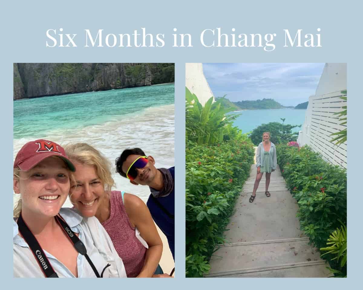 Six Months in Chiang Mai